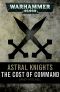 [Warhammer 40,000 01] • The Cost of Command